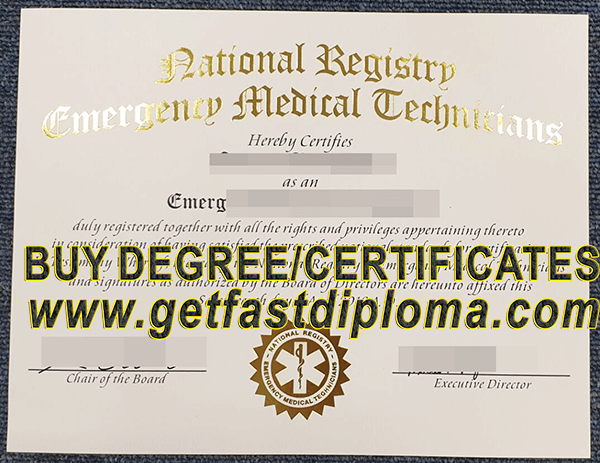 National Registry of Emergency Medical Technicians certificate